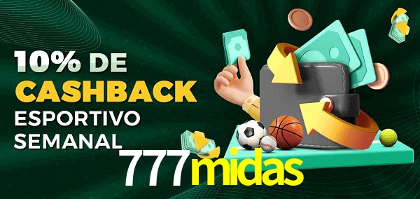 10% de bônus de cashback na 777midas